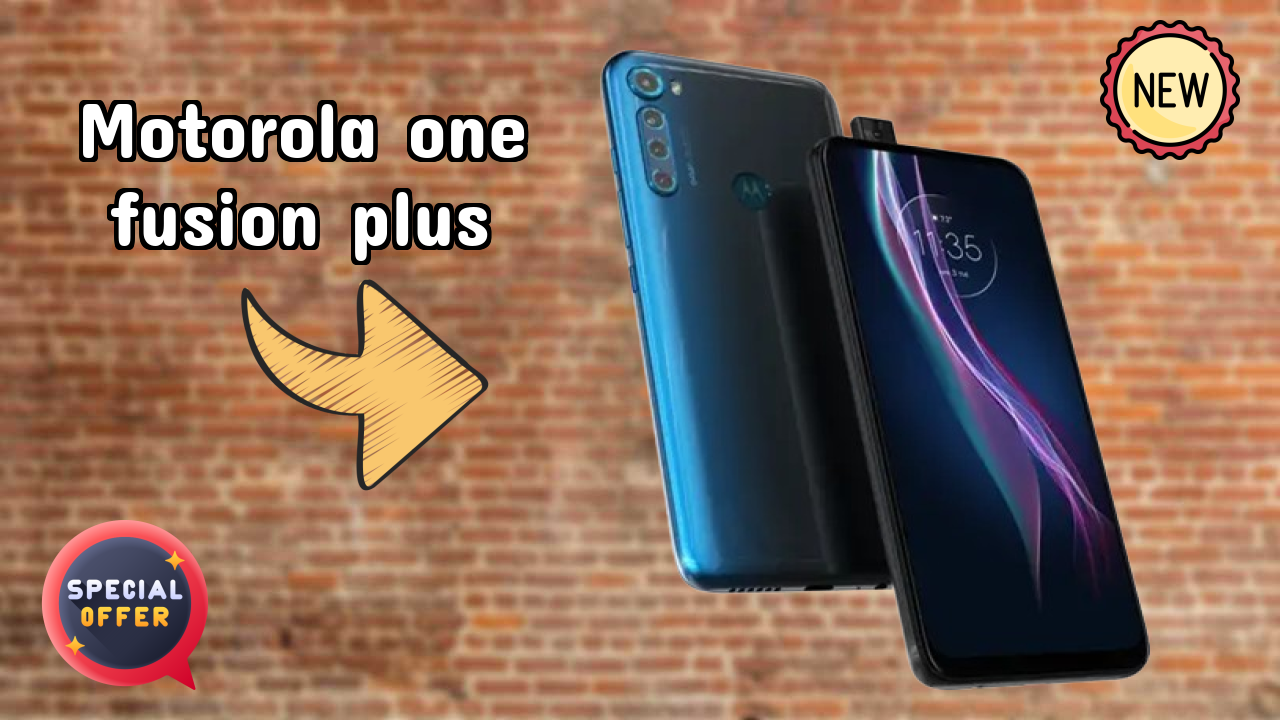 Motorola One Fusion Plus vs Samsung: Complete Feature Compare